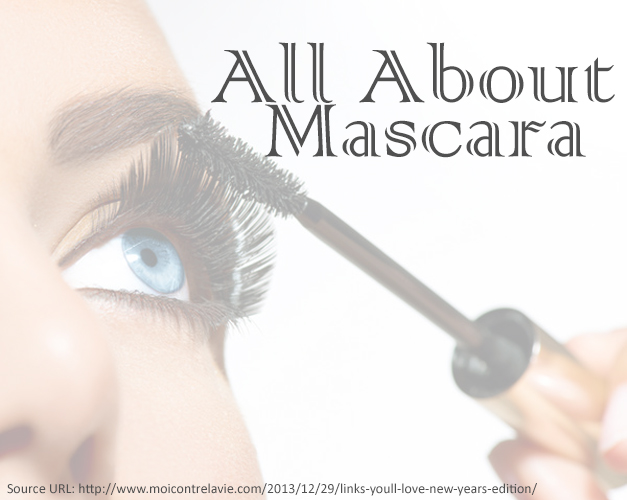 All about Mascara