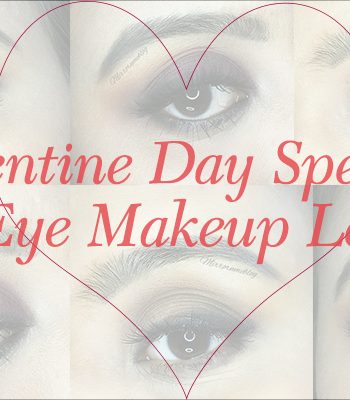 Valentine Day Special Eye Makeup look